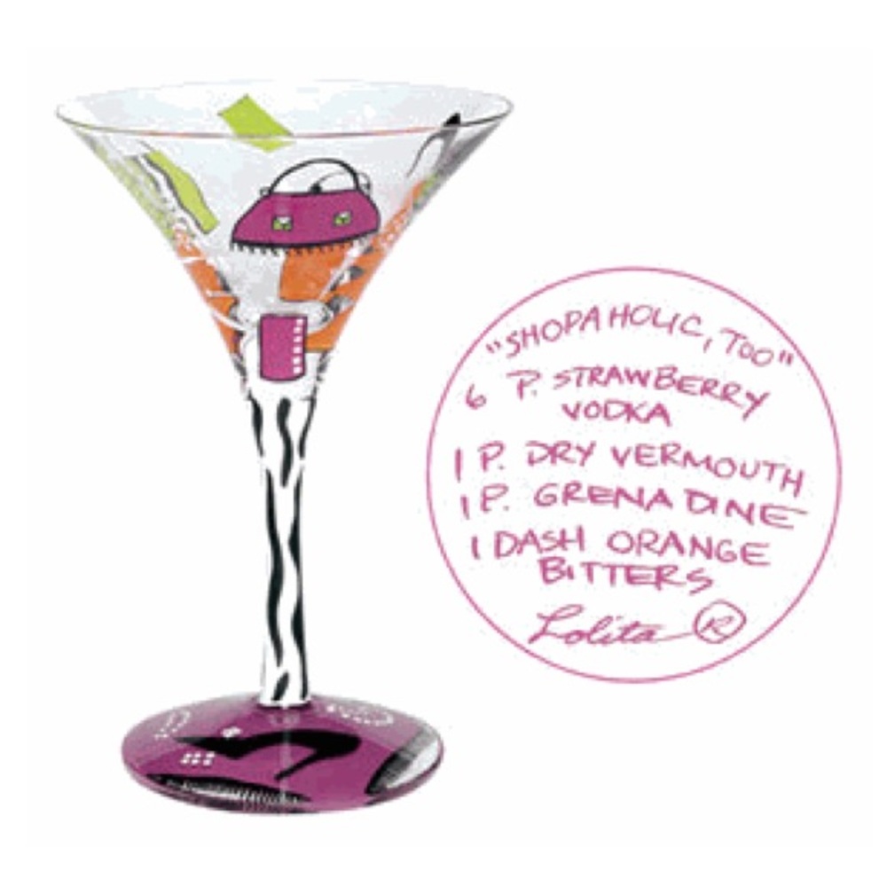 Lolita Love My Martini Glass - “Shopaholic Too” -NEW 🍸